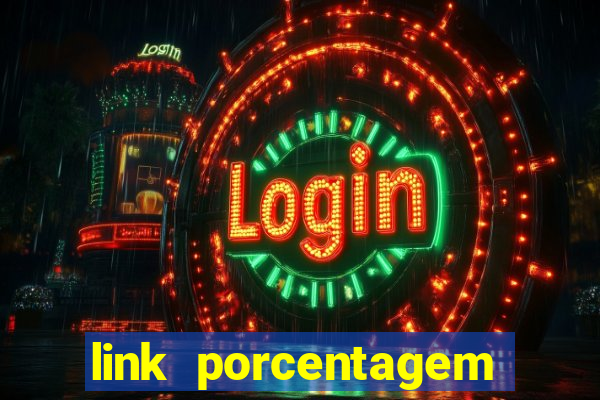 link porcentagem slots pp