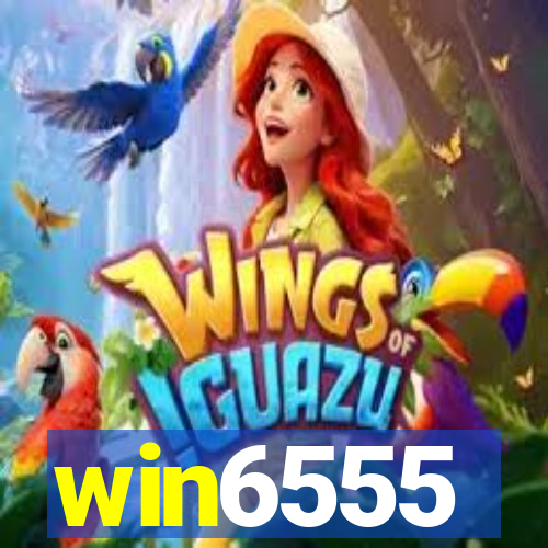 win6555