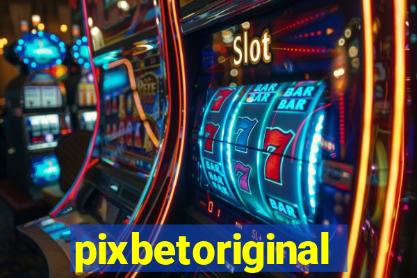 pixbetoriginal