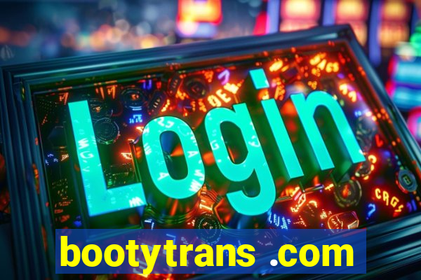 bootytrans .com