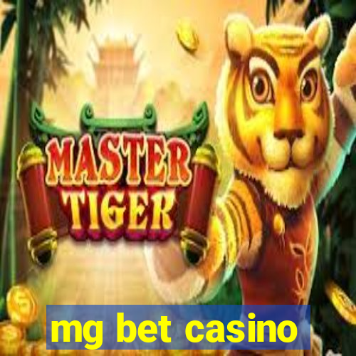 mg bet casino