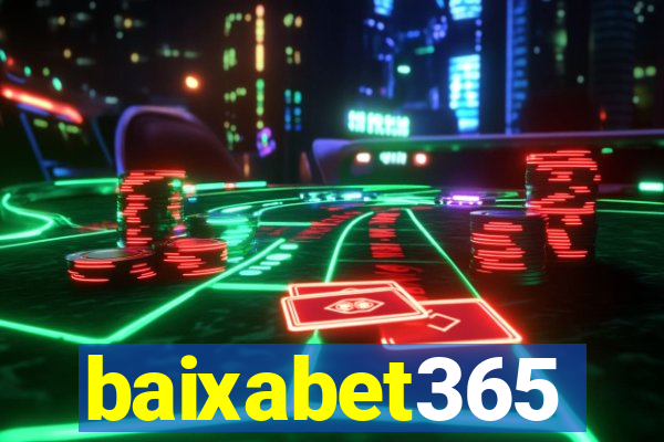 baixabet365