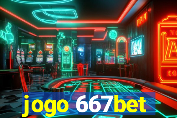 jogo 667bet