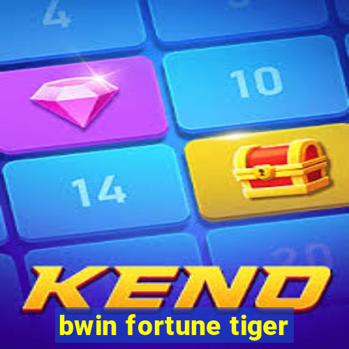 bwin fortune tiger