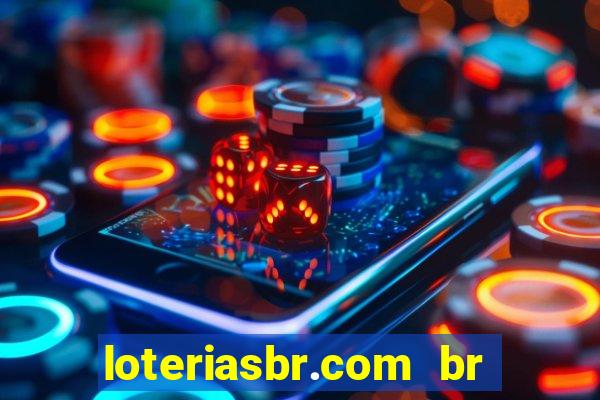 loteriasbr.com br site oficial