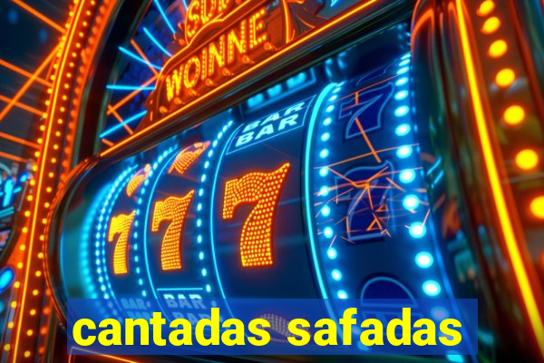 cantadas safadas