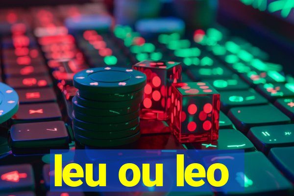 leu ou leo