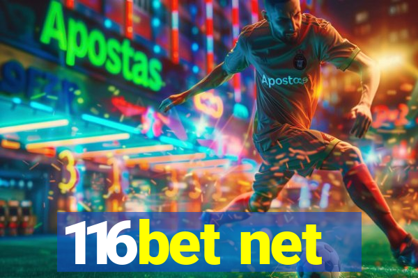 116bet net