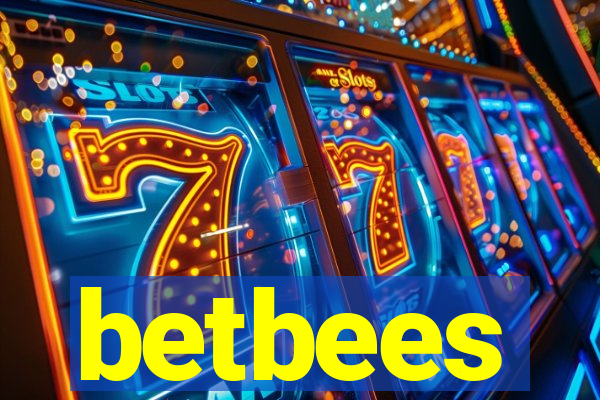 betbees